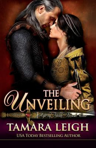 Kniha The Unveiling: Book One Tamara Leigh
