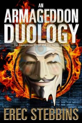 Könyv An Armageddon Duology: The Anonymous Signal and The Nash Criterion Erec Stebbins