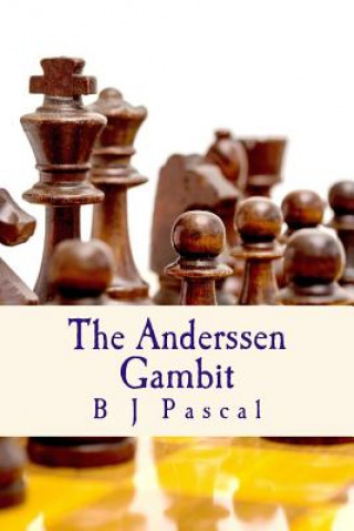 Libro The Anderssen Gambit B J Pascal