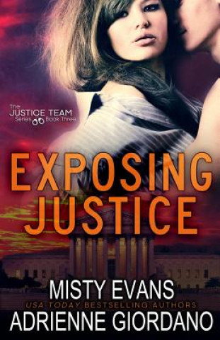 Könyv Exposing Justice Adrienne Giordano