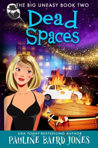 Knjiga Dead Spaces Pauline Baird Jones