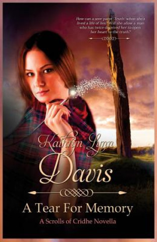 Livre A Tear for Memory Kathryn Lynn Davis