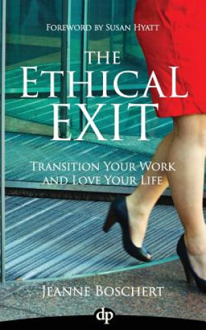 Libro The Ethical Exit Jeanne Boschert