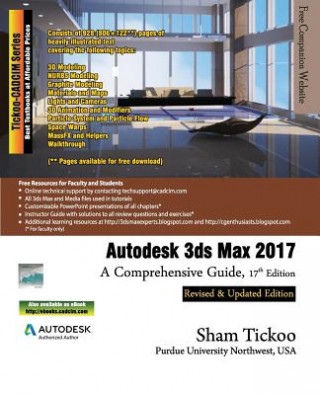 Knjiga Autodesk 3ds Max 2017: A Comprehensive Guide Prof Sham Tickoo Purdue Univ