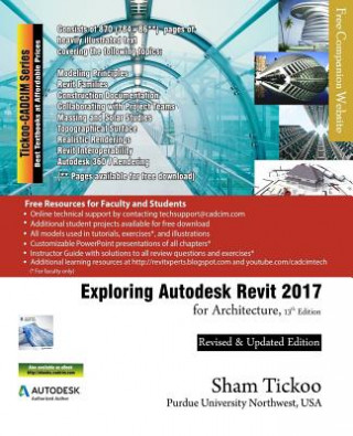 Book Exploring Autodesk Revit 2017 for Architecture Prof Sham Tickoo Purdue Univ