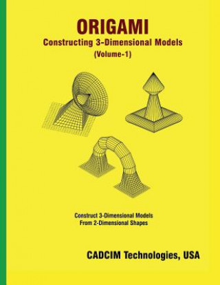 Book Origami: Constructing 3-Dimensional Models Cadcim Technologies
