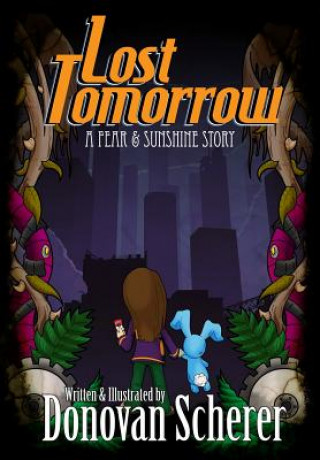 Book Lost Tomorrow Donovan Scherer