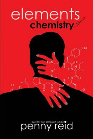 Carte Elements of Chemistry Penny Reid