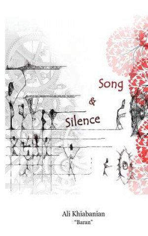 Carte Song and Silence: English / Persian Ali Khiabanian