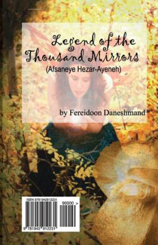 Kniha Legend of the Thousand Mirrors (Afsaneye Hezar-Ayeneh) Fereidoon Daneshmand