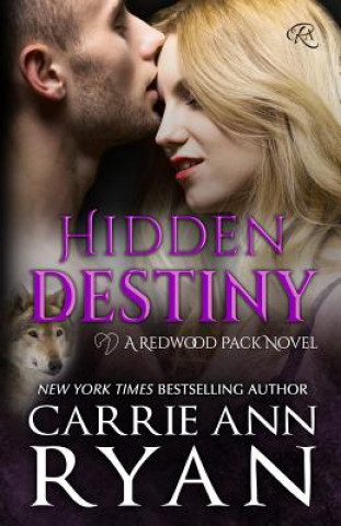 Könyv Hidden Destiny Carrie Ann Ryan