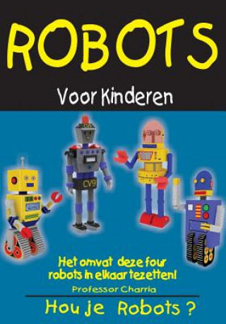 Kniha Robots voor Kinderen FV Professor Charria