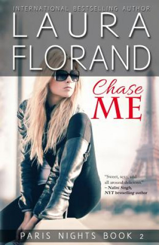 Carte Chase Me Laura Florand