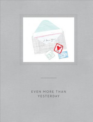 Knjiga Even More Than Yesterday Clark M. H.