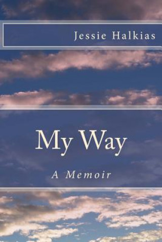 Kniha My Way: A Memoir Jessie Halkias