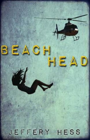 Kniha Beachhead Jeffery Hess