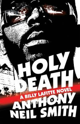 Książka Holy Death Anthony Neil Smith