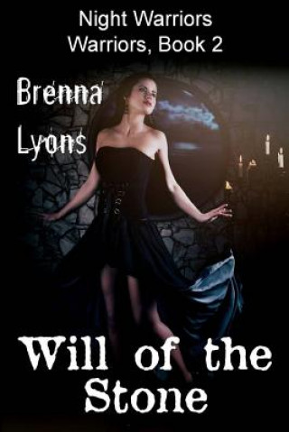 Kniha Will of the Stone Brenna Lyons