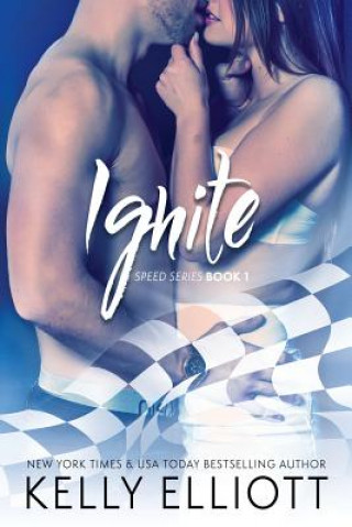 Buch Ignite Kelly Elliott