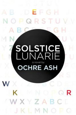 Книга Solstice Lunarie Ochre Ash