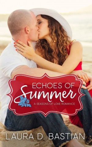 Buch Echoes of Summer Laura D Bastian