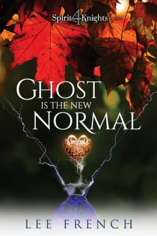 Книга Ghost Is the New Normal Lee French