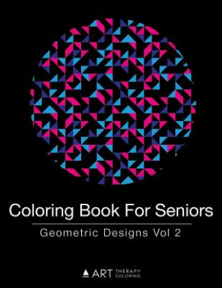 Book Coloring Book For Seniors Art Therapy Coloring