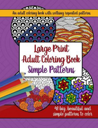 Kniha Large Print Adult Coloring Book Brilliant Activity Books
