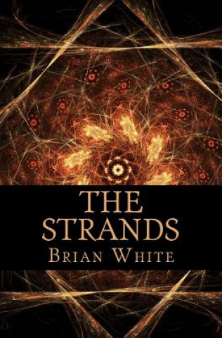 Carte The Strands Brian White