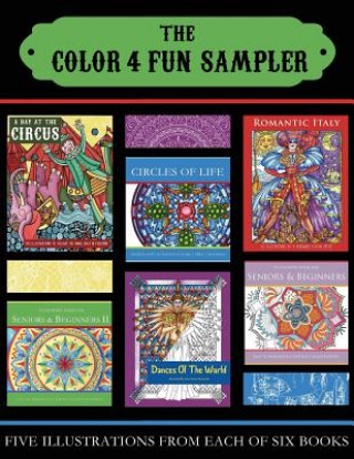 Kniha The Color 4 Fun Sampler: Five Illustrations from Each of Six Books Jack R Plaxe Sr