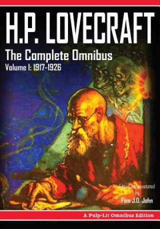 Carte H.P. Lovecraft, The Complete Omnibus Collection, Volume I: 1917-1926 Howard Phillips Lovecraft