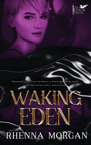 Kniha Waking Eden Rhenna Morgan