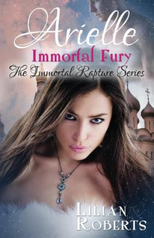 Boek Arielle Immortal Fury Lilian Roberts