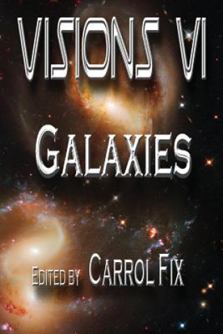 Книга Visions VI: Galaxies Doug C Souza