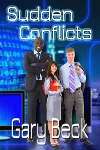 Book Sudden Conflicts Gary Beck