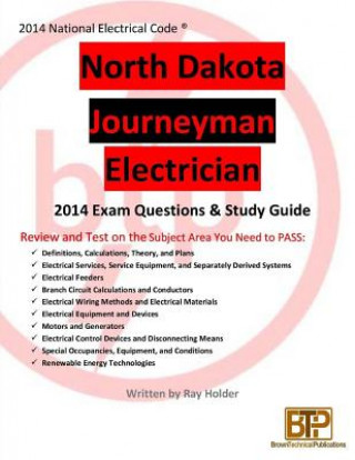 Knjiga North Dakota 2014 Journeyman Electrician Study Guide Ray Holder