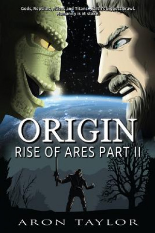 Knjiga Origin: Rise of Ares Part 2 Aron Taylor