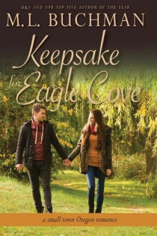 Knjiga Keepsake for Eagle Cove M L Buchman