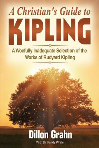 Book Kipling for Christians Dillon Grahn