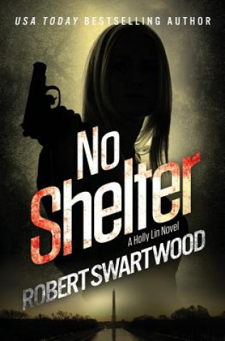 Kniha No Shelter Robert Swartwood