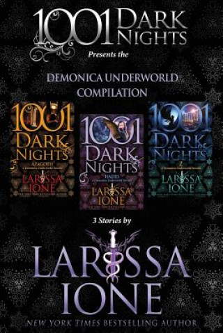 Book Demonica Underworld Compilation: 3 Stories by Larissa Ione Larissa Ione