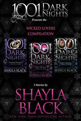 Książka Wicked Lovers Compilation: 3 Stories by Shayla Black Shayla Black