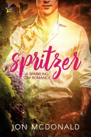 Livre Spritzer: A Sparkling Gay Romance Jon McDonald