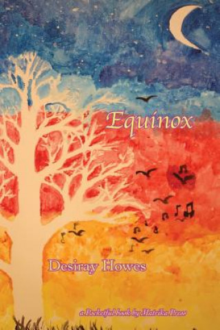 Βιβλίο Equinox Desiray Howes