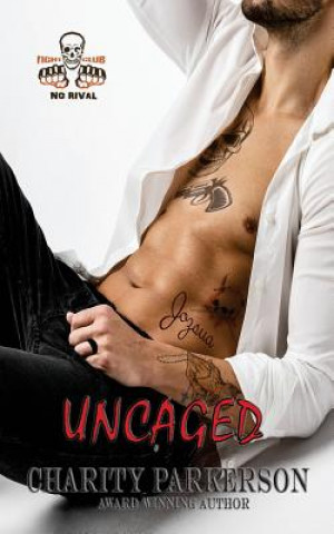 Knjiga Uncaged Charity Parkerson