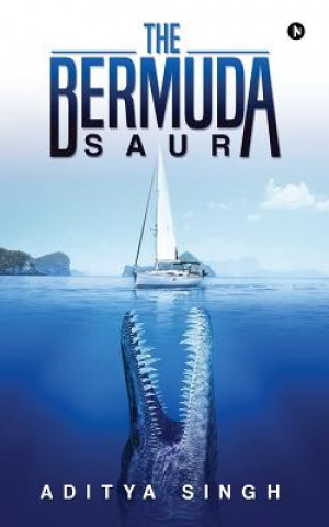 Книга The Bermuda-Saur Aditya Singh