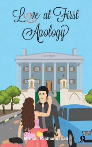 Книга Love at First Apology Mrinali R Bhanushali