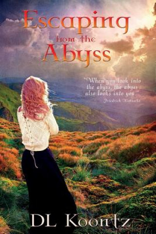 Buch Escaping from the Abyss D L Koontz