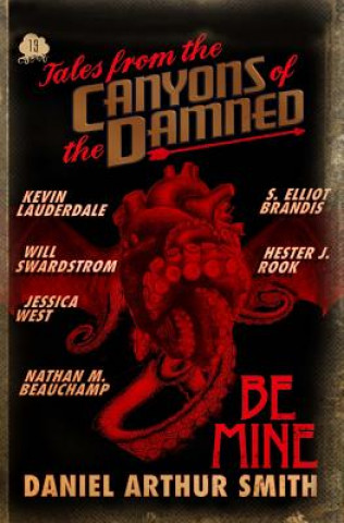 Carte Tales from the Canyons of the Damned No. 13 Daniel Arthur Smith