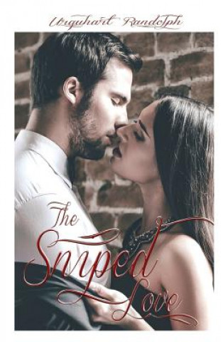 Книга The Sniped Love Urquhart Randolph